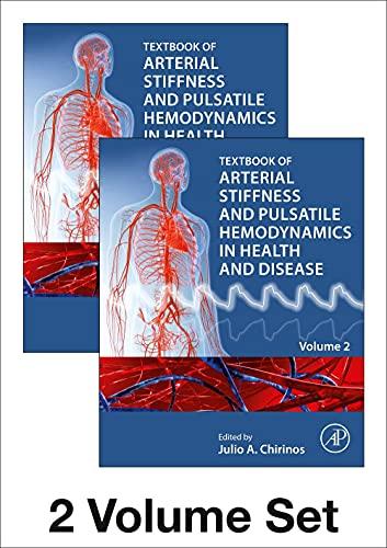 Textbook of Arterial Stiffness and Pulsatile Hemodynamics in Health and Disease 1st Edition