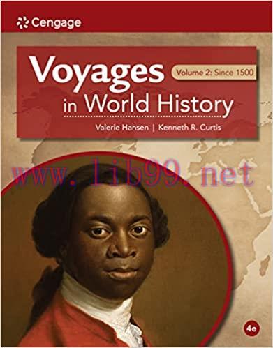 [PDF]Voyages in World History, Volume II,  4th Edition