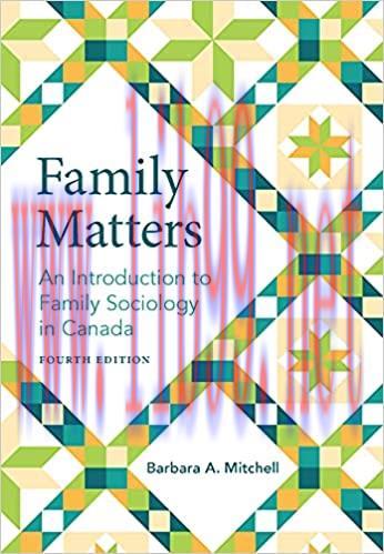 [PDF]Family Matters An Introduction to Family Sociology in Canada, Fourth Edition