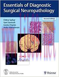 [AME]Essentials of Diagnostic Surgical Neuropathology, 2nd edition (Original PDF) 