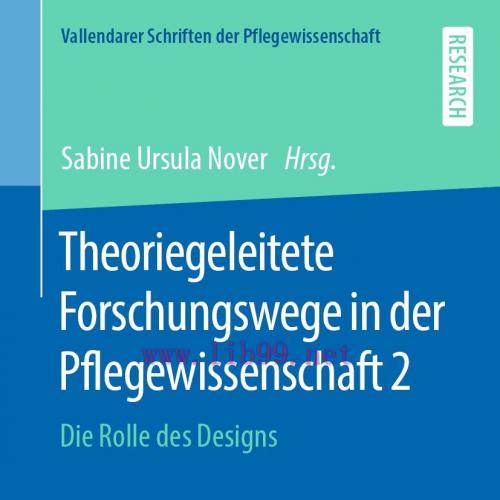 [AME]Theoriegeleitete Forschungswege in der Pflegewissenschaft 2 (Original PDF) 