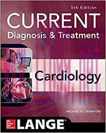 [AME]Current Diagnosis and Treatment Cardiology, Fifth Edition (Current Diagnosis & Treatment) (Original PDF) 
