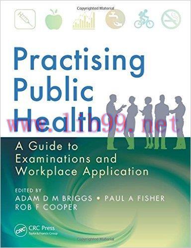 [AME]Practising Public Health: A Guide to Examinations and Workplace Application 