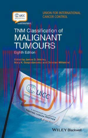 [AME]TNM Classification of Malignant Tumours, 8th Edition (EPUB) 