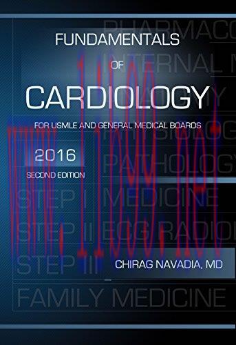 [AME]Fundamentals of Cardiology: Concise Review for USMLE and General Medical Boards, Second Edition (EPUB) 