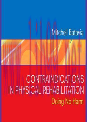 [AME]Contraindications in Physical Rehabilitation: Doing No Harm (PDF) 