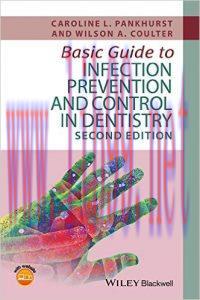 [AME]Basic Guide to Infection Prevention and Control in Dentistry, 2nd Edition 