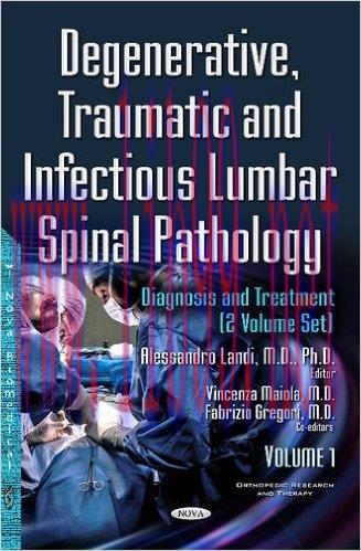 [AME]Degenerative, Traumatic and Infectious Lumbar Spinal Pathology: Diagnosis and Treatment, 2 Volume Set 