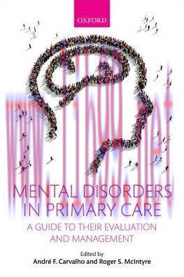 [AME]Mental Disorders in Primary Care: A Guide to Their Evaluation and Management, 1st Ed. (PDF) 