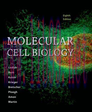 [AME]Molecular Cell Biology, 8th Edition (PDF) 