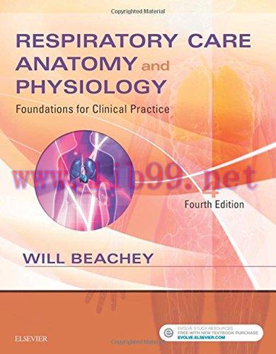 [AME]Respiratory Care Anatomy and Physiology: Foundations for Clinical Practice, 4th Edition (PDF) 