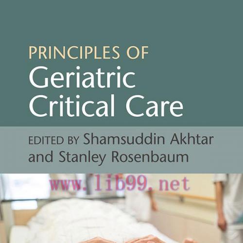 [Original PDF]Principles of Geriatric Critical Care 1st Edition
