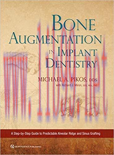 [AME]Bone Augmentation in Implant Dentistry: A Step-by-Step Guide to Predictable Alveolar Ridge and Sinus Grafting 