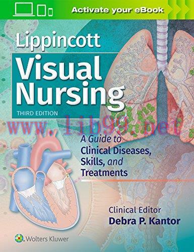 [AME]Lippincott Visual Nursing: A Guide to Clinical Diseases, Skills, and Treatments, 3rd Edition (EPUB) 