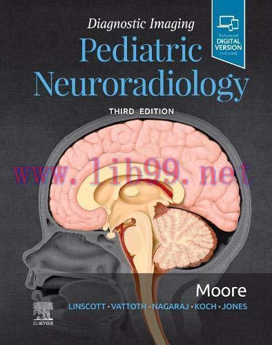 [AME]Diagnostic Imaging: Pediatric Neuroradiology, 3rd Edition (EPUB) 