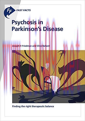 [AME]Fast Facts: Psychosis in Parkinson’s Disease: Finding the right therapeutic balance (Original PDF) 
