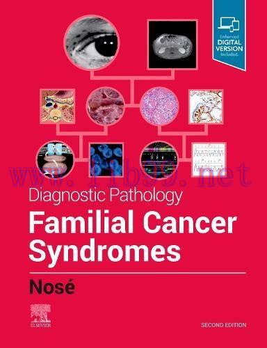 [AME]Diagnostic Pathology: Familial Cancer Syndromes, 2nd Edition (Original PDF) 