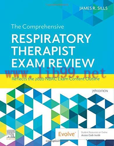 [AME]The Comprehensive Respiratory Therapist Exam Review, 7th Edition (Original PDF) 