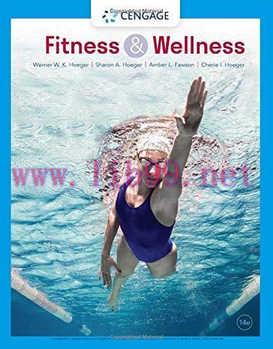 [AME]Fitness and Wellness, 14th Edition (MindTap Course List) (Original PDF) 