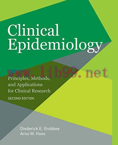 [AME]Clinical Epidemiology: Principles, Methods, and Applications for Clinical Research, 2nd Edition (Original PDF) 