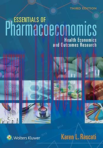 [AME]Essentials of Pharmacoeconomics, 3rd ed (ePub+Converted PDF) 