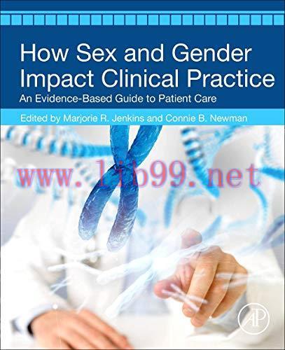 [AME]How Sex and Gender Impact Clinical Practice: An Evidence-Based Guide to Patient Care (Original PDF) 