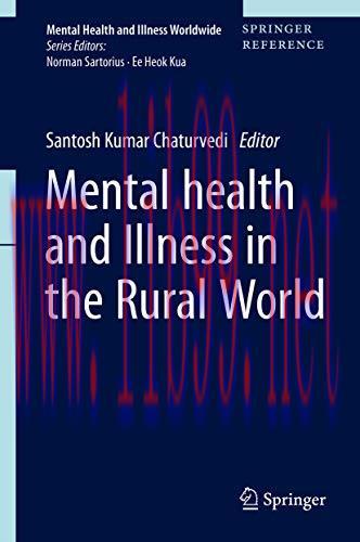 [AME]Mental Health and Illness in the Rural World (Mental Health and Illness Worldwide) (Original PDF) 