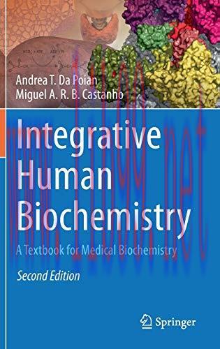[AME]Integrative Human Biochemistry: A Textbook for Medical Biochemistry, 2nd Edition (Original PDF) 