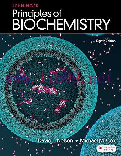 [AME]Principles of Biochemistry (Lehninger Principles of Biochemistry), 8th edition (azw3+ePub+Converted PDF) 
