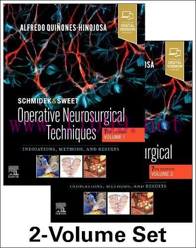 [AME]Schmidek and Sweet: Operative Neurosurgical Techniques, 7th edition, 2-Volume Set: Indications, Methods and Results (True PDF+ToC) 