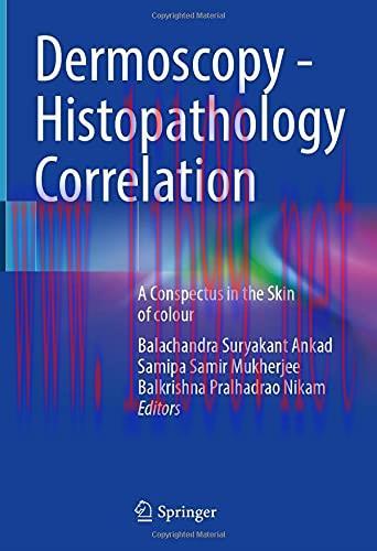 [AME]Dermoscopy - Histopathology Correlation: A Conspectus in the Skin of colour (Original PDF) 