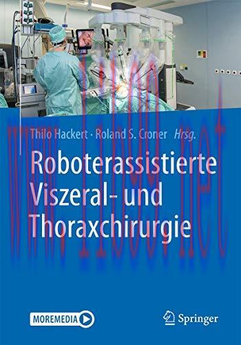 [AME]Roboterassistierte Viszeral- und Thoraxchirurgie (German Edition) (Original PDF) 