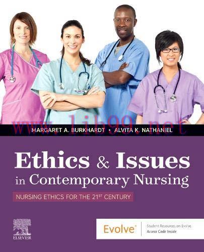 [AME]Ethics & Issues In Contemporary Nursing (Original PDF) 