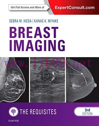 [AME]Breast Imaging: The Requisites (Requisites in Radiology), 3rd Edition (Videos, Organized) 