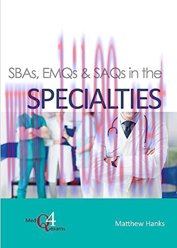 [AME]SBAs, EMQs & SAQs in the SPECIALTIES (MedQ4exams, 3) (Original PDF) 