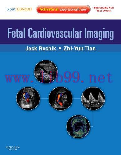[AME]Fetal Cardiovascular Imaging: A Disease Based Approach (Videos, Organized) 