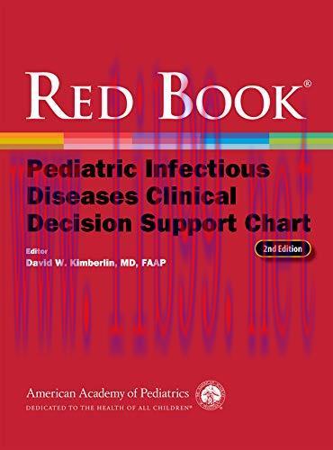 [AME]Red Book Pediatric Infectious Diseases Clinical Decision Support Chart, 2nd edition (Original PDF) 