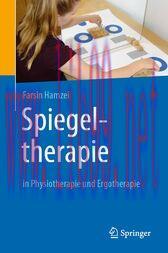 [AME]Spiegeltherapie in Physiotherapie und Ergotherapie (Original PDF) 