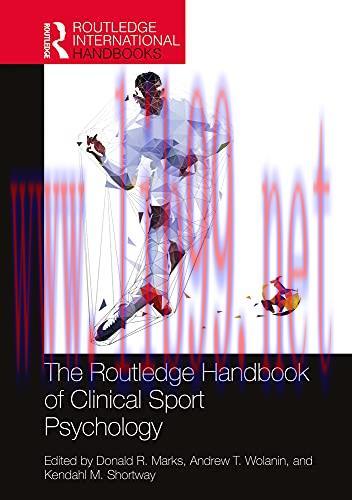 [AME]The Routledge Handbook of Clinical Sport Psychology (Routledge International Handbooks) (Original PDF) 