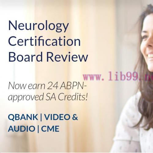 [AME]Neurology Initial Certification Review 2021 (v8.1) (The PassMachine) (Videos with Slides + Audios + PDF + Qbank Exam mode) 