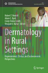 [AME]Dermatology in Rural Settings : Organizational, Clinical, and Socioeconomic Perspectives (Original PDF) 