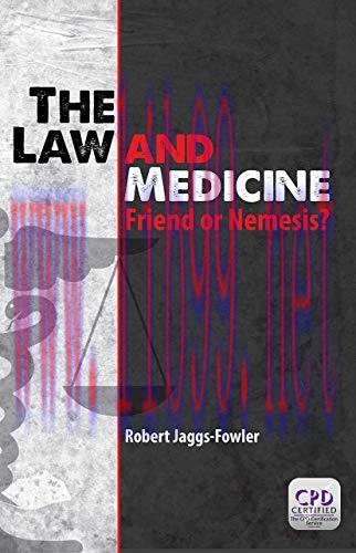 [AME]The Law and Medicine: Friend or Nemesis? (Original PDF) 