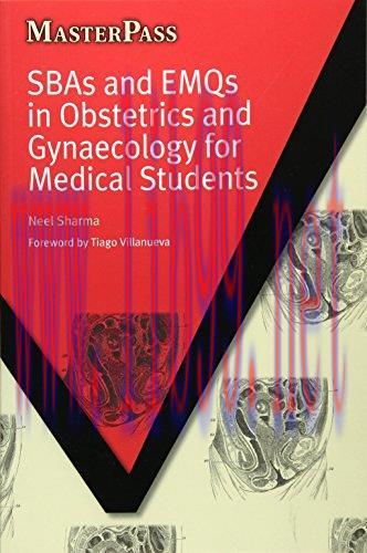 [AME]SBAs and EMQs in Obstetrics and Gynaecology for Medical Students (MasterPass) (Original PDF) 