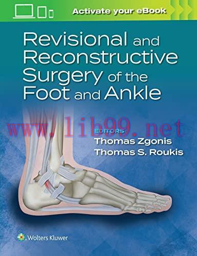 [AME]Revisional and Reconstructive Surgery of the Foot and Ankle (EPUB + Converted PDF) 