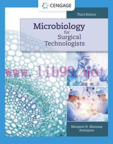 [AME]Microbiology for Surgical Technologists, 3rd Edition (MindTap Course List) (Original PDF) 