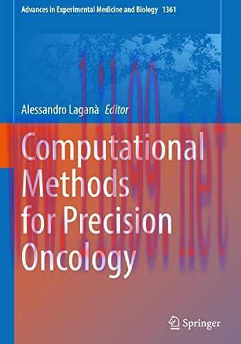 [AME]Computational Methods for Precision Oncology (Advances in Experimental Medicine and Biology, 1361) (Original PDF) 