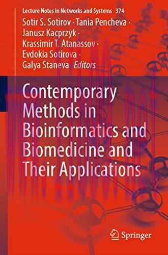 [AME]Contemporary Methods in Bioinformatics and Biomedicine and Their Applications (Lecture Notes in Networks and Systems) (Original PDF) 