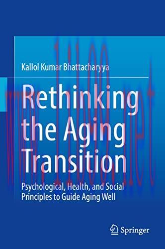 [AME]Rethinking the Aging Transition: Psychological, Health, and Social Principles to Guide Aging Well (Original PDF) 