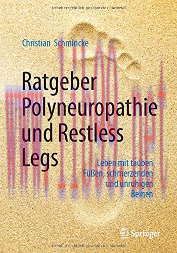 [AME]Ratgeber Polyneuropathie und Restless Legs: Leben mit tauben Füßen, schmerzenden und unruhigen Beinen (German Edition) (Original PDF) 