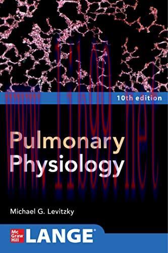 [AME]Pulmonary Physiology, Tenth Edition (High Quality Image PDF) 